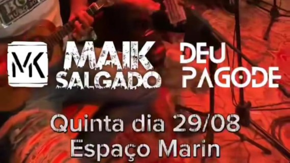 Deu Pagode com Maik Salgado